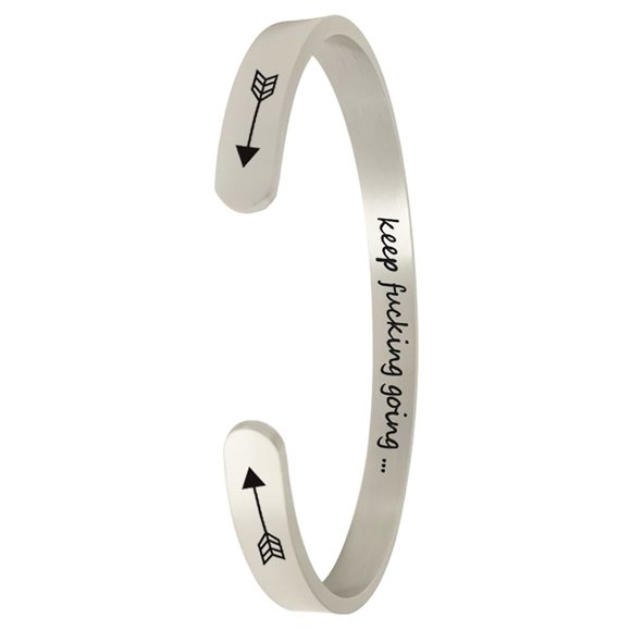 Inspirational Bracelets - Keep Fucking Going Quote Bracelet STEEL SILVER Color - Picture 4 of 4